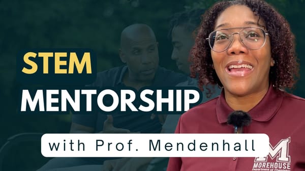 5 Qualities of Exceptional STEM Mentorship | Dr. Juana Mendenhall & Students